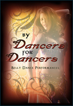 by dancers for dancers belly dance dvd